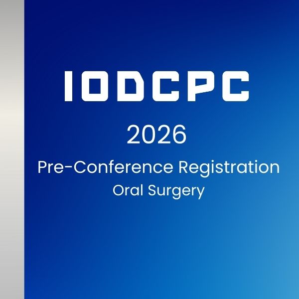IODCPC 2026 – Pre-Conference: Oral Surgery