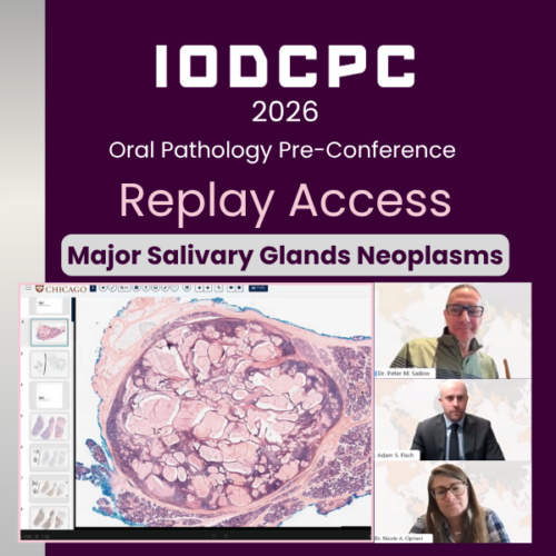 IODCPC 2026 – Oral Pathology Preconference Access