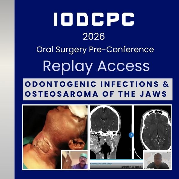 IODCPC 2026 Oral Surgery Preconference Replay Access
